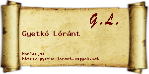 Gyetkó Lóránt névjegykártya
